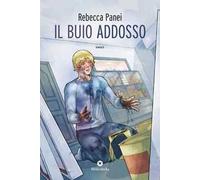 Il buio addosso. Ediz. illustrata