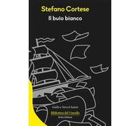 Il buio bianco