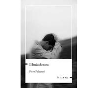 Il buio dentro