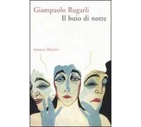 Il buio di notte
