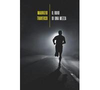 Il buio di una mezza