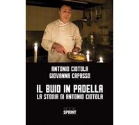 Il buio in padella. La storia di Antonio Ciotola