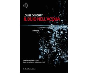 Il buio nell'acqua - Doughty Louise
