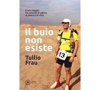 Il buio non esiste