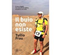 Il buio non esiste - Frau Tullio