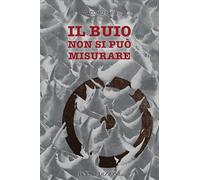 Il buio non si puo misurare