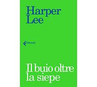 Il buio oltre la siepe
