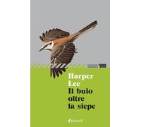 Il buio oltre la siepe [Paperback] [Jan 13, 2026] Lee, Harper and Mantovani, Vin