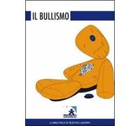 Il bullismo