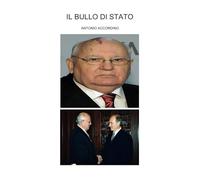 Il bullo di Stato