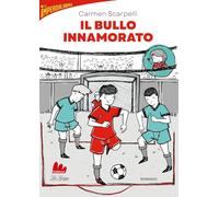 Il bullo innamorato