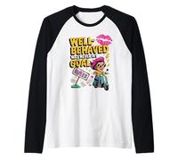 Il Buon comportamento Non è mai Stato Il Mio Obiettivo Maglia con Maniche Raglan