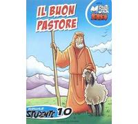 Il buon pastore. Manuale studente. Vol. 10
