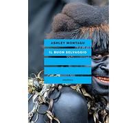 Il buon selvaggio. Educare alla non aggressività