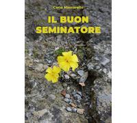 Il buon seminatore - 2024 - EBS Print