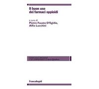 Il buon uso dei farmaci oppioidi