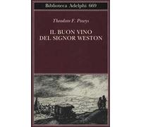 Il buon vino del signor Weston