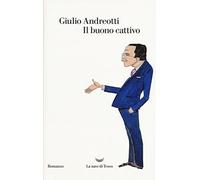 Il buono cattivo