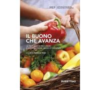 Il buono che avanza. Le reti ACLI di recupero e distribuzione delle eccedenze