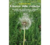 Il buono delle malerbe