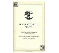 Libri Giovanbattista Manzini / Brignole Sale A. Giulio - Il Buratto Ed Il Punto: