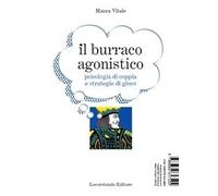 Il burraco agonistico-Il manuale del burraco