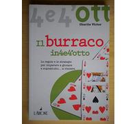 Il burraco in quattro e quattrotto