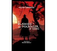 Il Bushido del Manager di Vendita