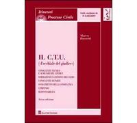 Il C.T.U. («l'occhiale del giudice»)