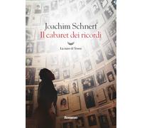 Il cabaret dei ricordi [Paperback] Schnerf, Joachim and Lorusso, Anna Maria