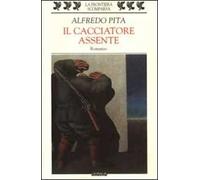 Il cacciatore assente