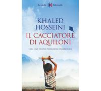 Il cacciatore di aquiloni [Paperback] [May 16, 2023] Hosseini, Khaled and Castag
