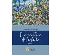 Il cacciatore di farfalle. Vol. 2