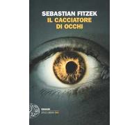 Il cacciatore di occhi