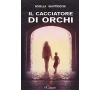 Il cacciatore di orchi