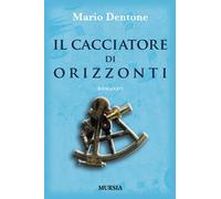 Il cacciatore di orizzonti