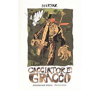 Il cacciatore Gracco