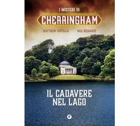 Il cadavere nel lago. Cherringham (Vol. 7)