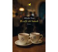 Il caffé del lunedì