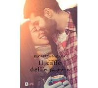 Il caffè dell'amore