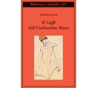 Il Caffè dell'Undicesima Musa. Un'antologia viennese