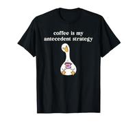 Il caffè è la mia strategia antecedente Oca stupida Divertente ABA Maglietta