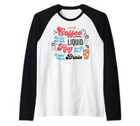 Il caffè è Un Abbraccio Liquido per Il Tuo Cervello Maglia con Maniche Raglan