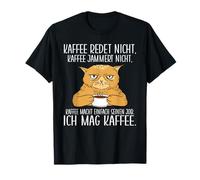 Il caffè Non Parla Il caffè Non Si lamenta Mi Piace Il caffè Maglietta