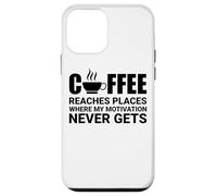 Il caffè raggiunge luoghi dove la motivazione non arriva mai Custodia per iPhone 12 mini