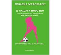 Il calcio a modo mio