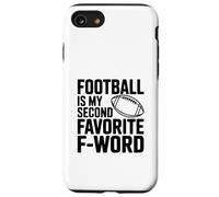 Il calcio è la mia seconda parola F preferita Custodia per iPhone SE (2020) / 7/8
