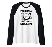 Il Calcio è la mia Stagione Preferita - Calcio Divertente Maglia con Maniche Raglan