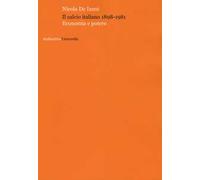 Il calcio italiano 1898-1981. Economia e potere
