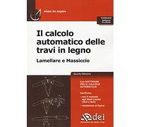 Il calcolo automatico delle travi in legno. Lamellare e massiccio di calcolo. Con software